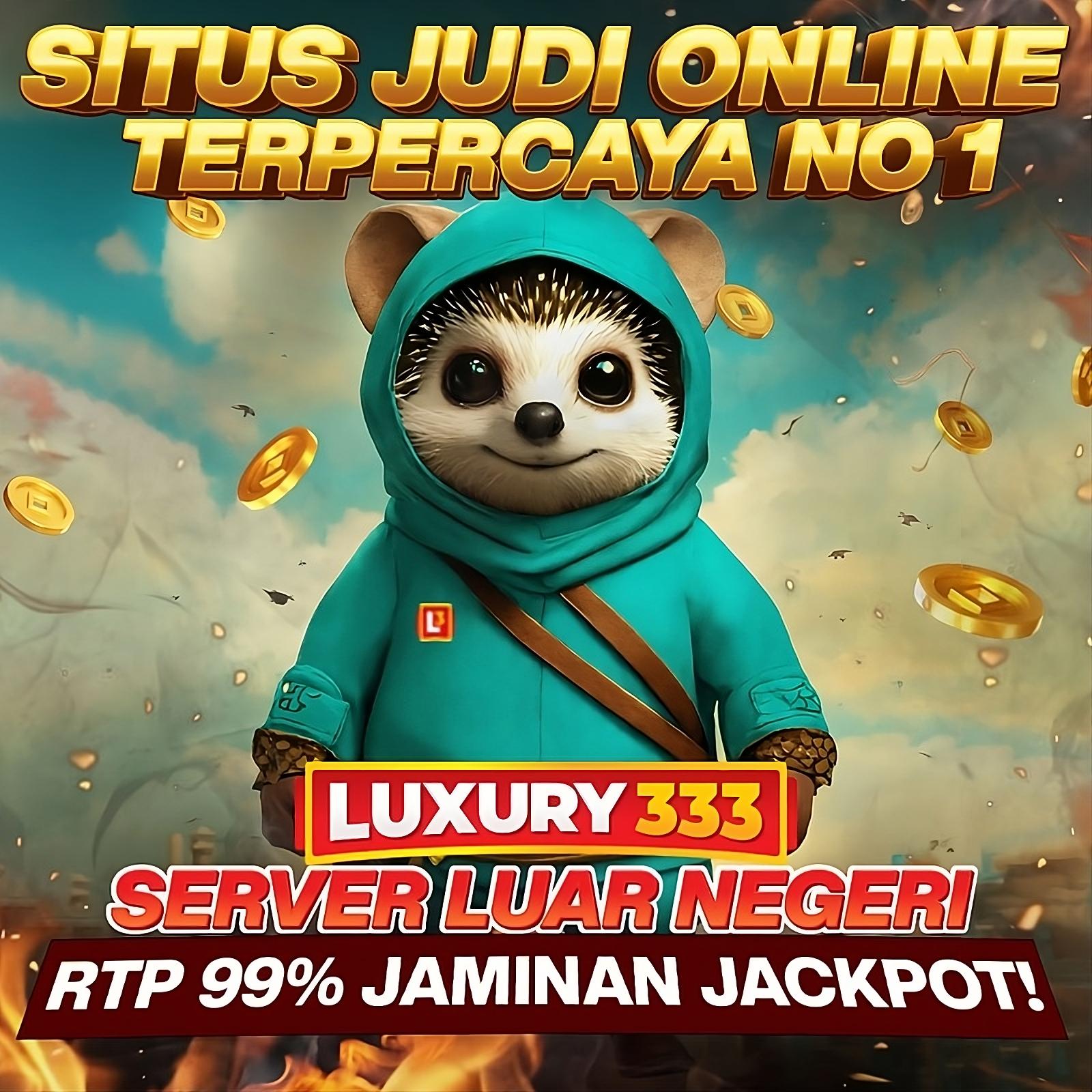 LUXURY333 : DAFTAR SITUS JUDI ONLINE TERPERCAYA #1 INFINI88 SERVER LUAR NEGERI